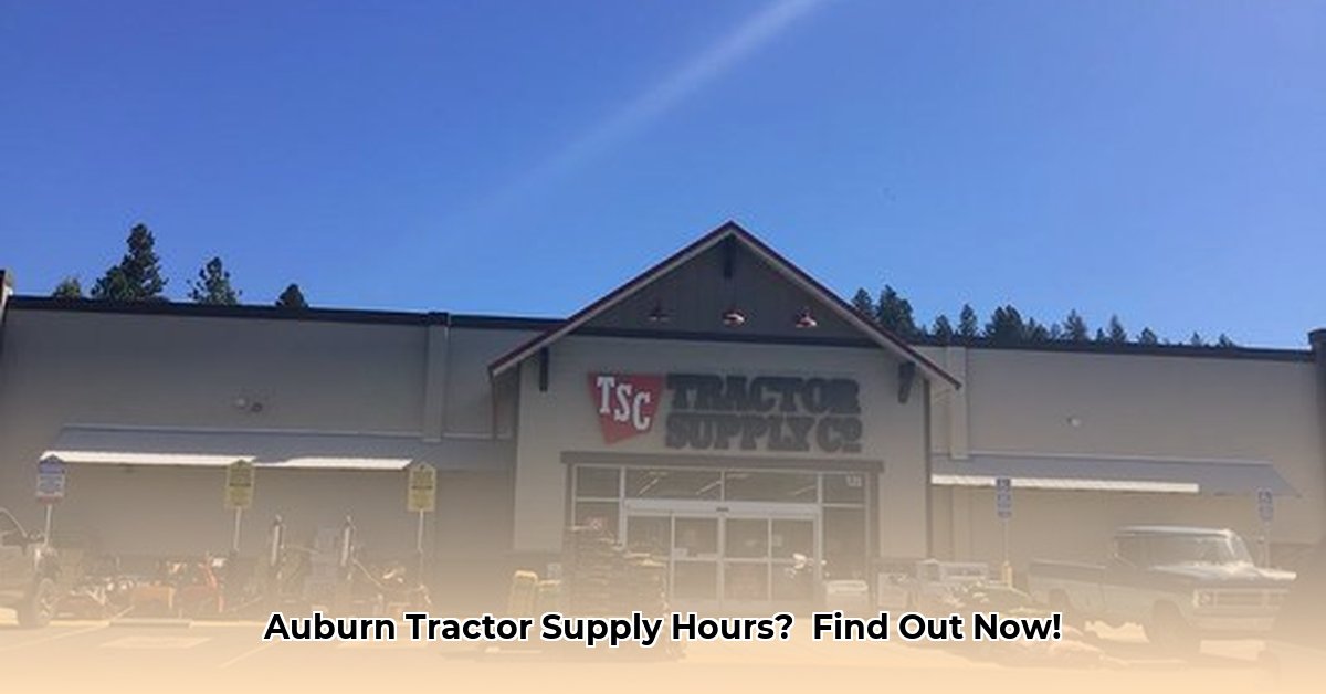 tractor-supply-auburn-ca-hours